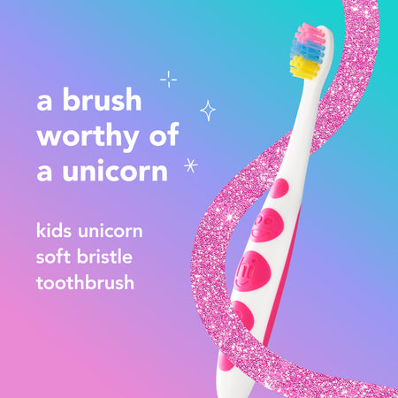 hello Kids Unicorn Toothbrush. In text: A brush worthy of a unicorn. Kids unicorn soft bristle toothbrush.