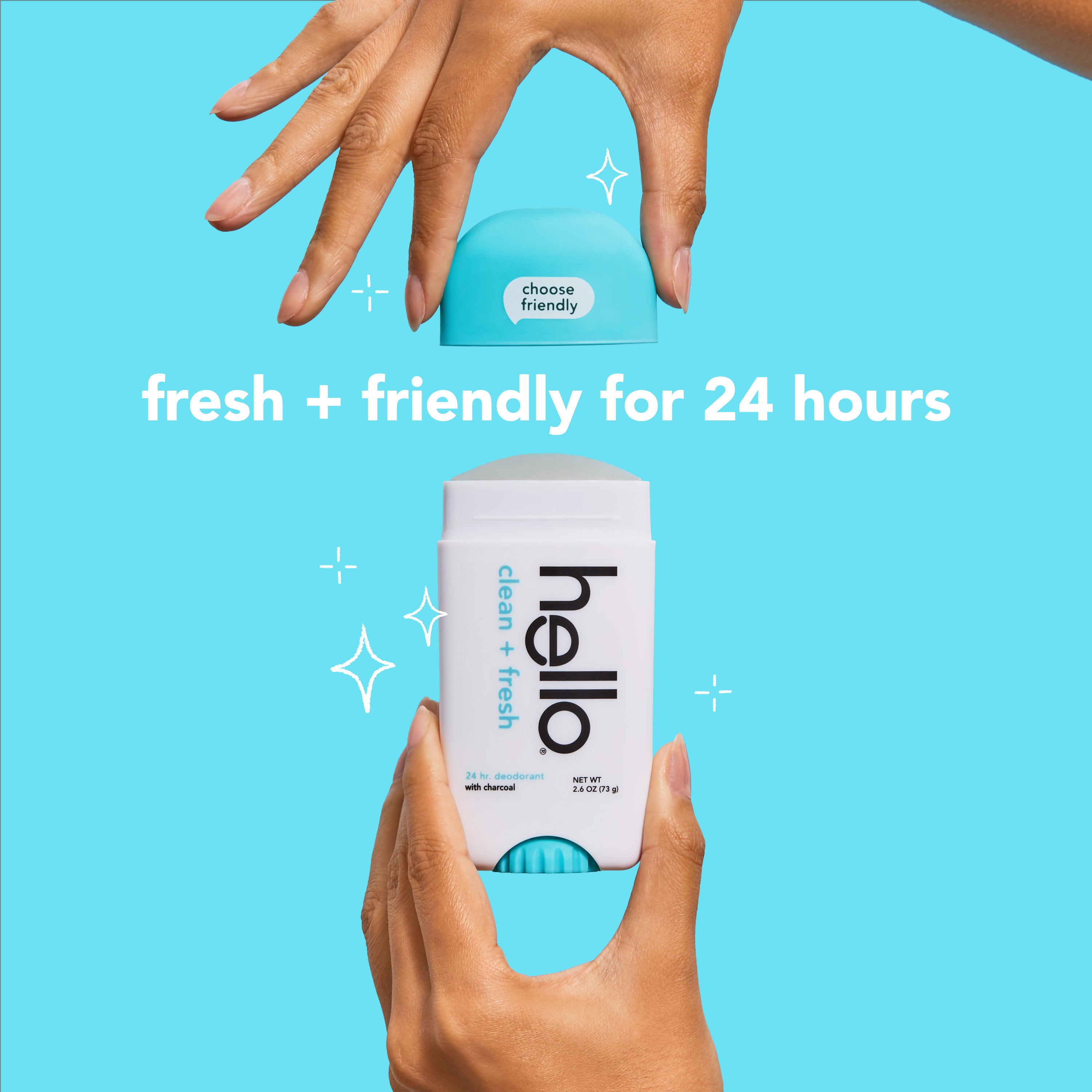 The top being removed from a stick of hello clean + fresh aluminum free deodorant. In text: fresh + friendly for 24 hours. 