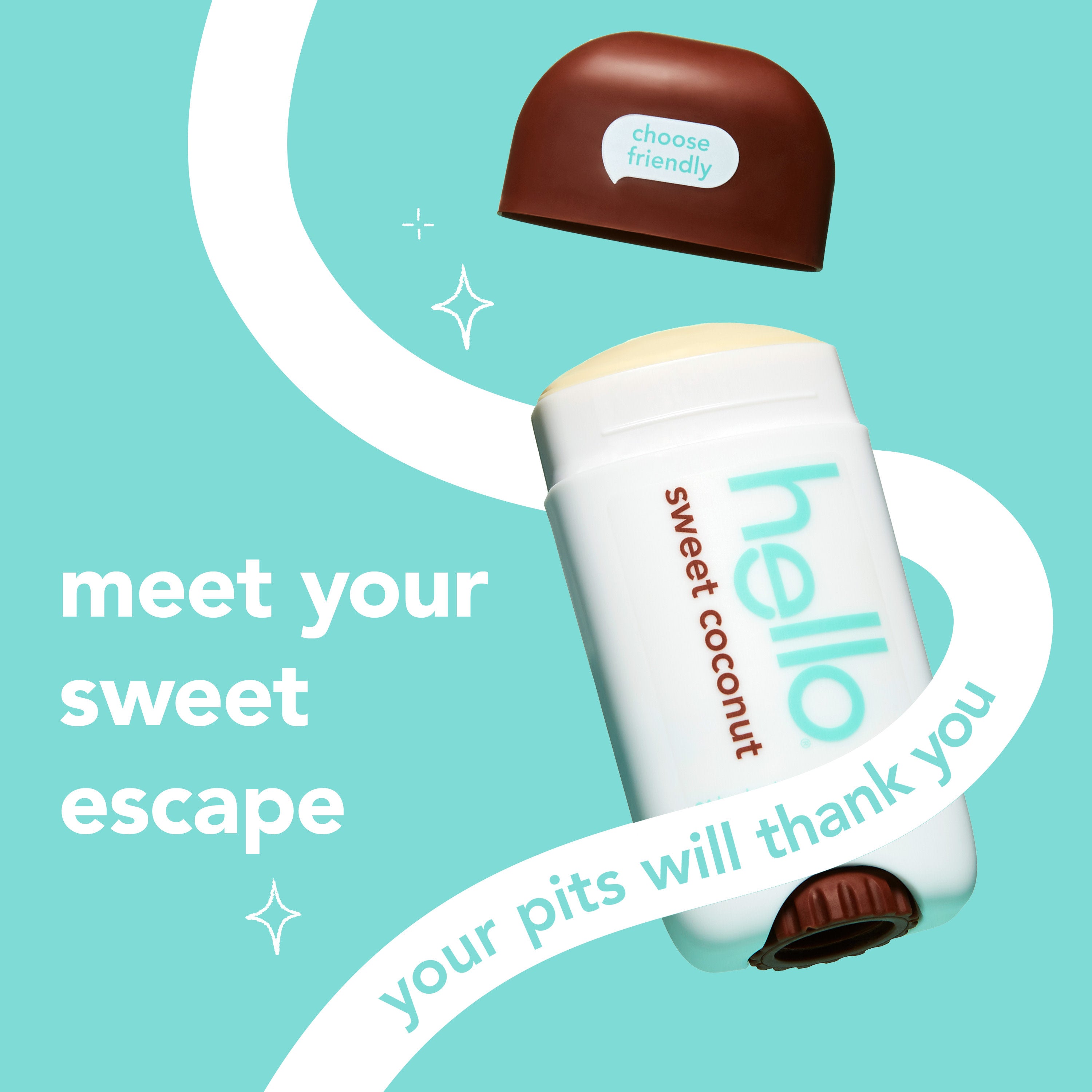 hello sweet coconut aluminum free deodorant with shea butter. In text: Meet your sweet escape. Your pits will thank you. 