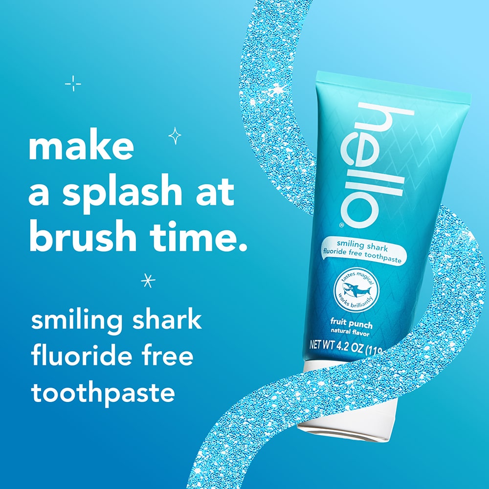 hello Kids Smiling Shark Fluoride Free Toothpaste. In text: Make a splash at brush time. Smiling shark fluoride free toothpaste.
